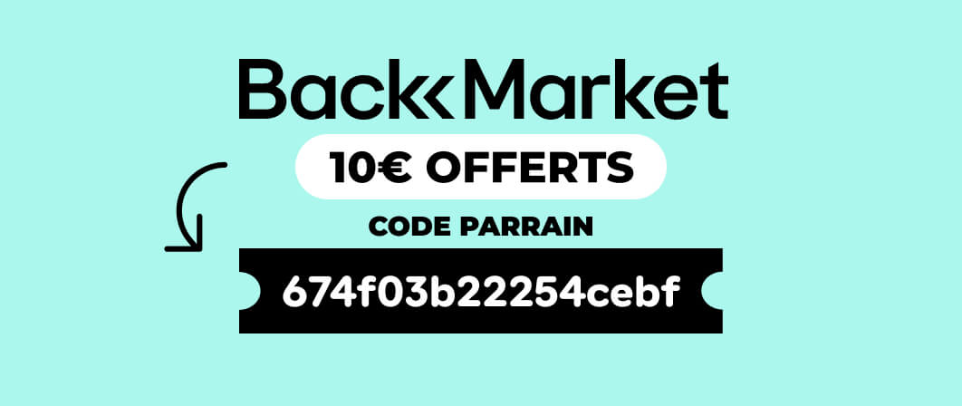 BackMarket : 10€ offerts (code parrainage)