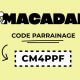 Macadam code parrainage