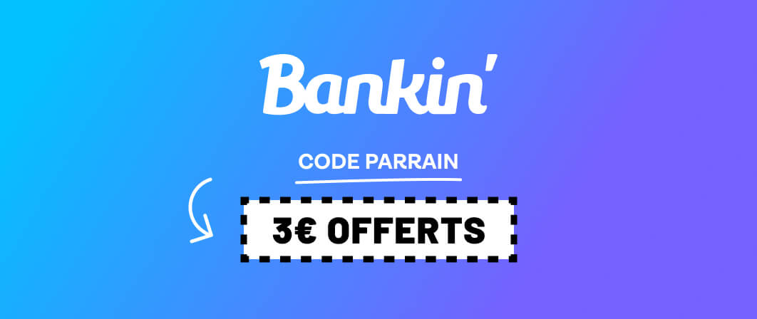 Bankin code parrain 3€ offerts à l'inscription