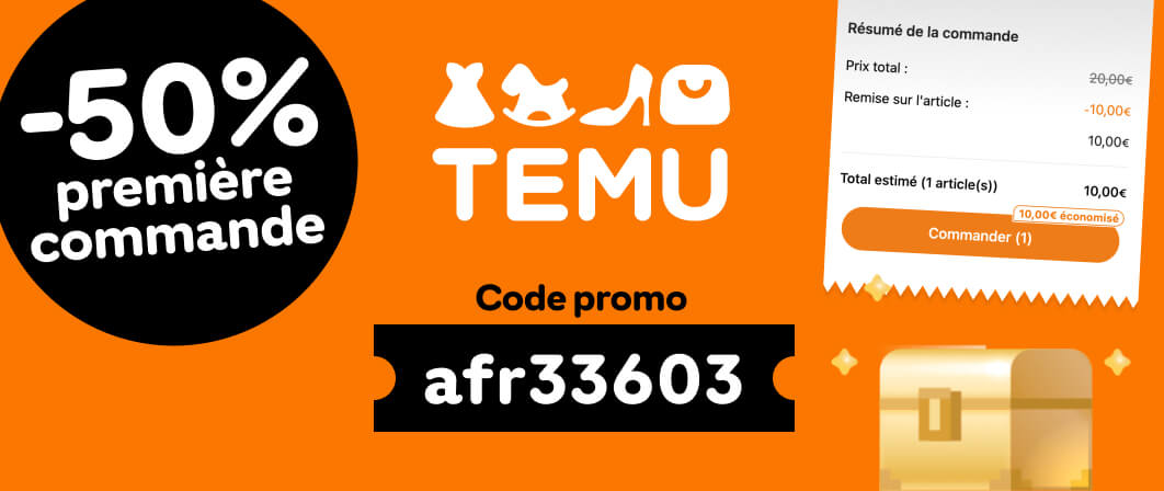 Temu code promo 50% première commande