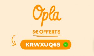 Opla 5€ offerts avec le parrainage - Code parrain Opla