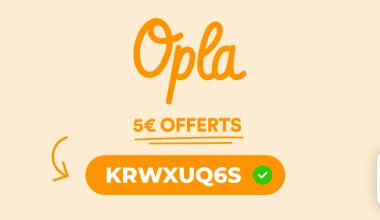Opla 5€ offerts avec le parrainage - Code parrain Opla