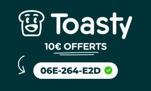 Toasty parrainage 10€ offerts